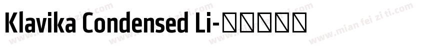 Klavika Condensed Li字体转换